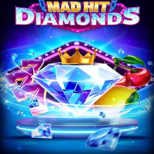Exploring MadHitDiamonds: The Thrilling New Addition to W79 Cassino